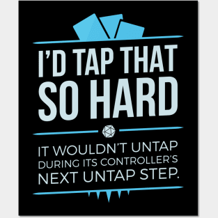 Tap That Posters and Art